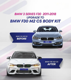 BMW F30 to M2 CS Body Kit